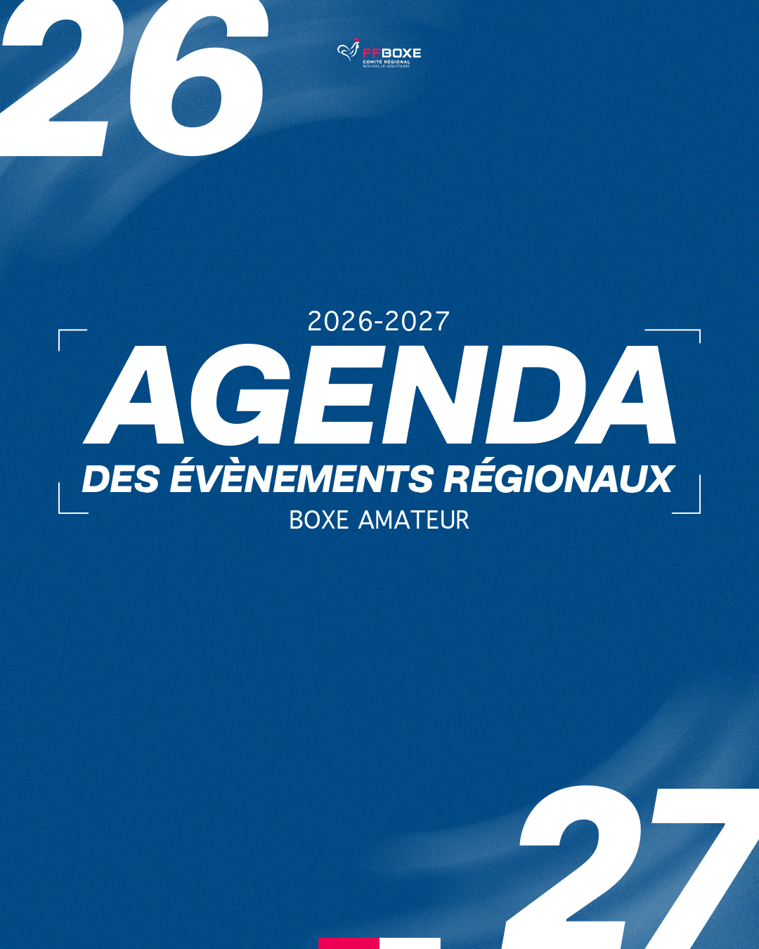 AGENDA DES ÉVÉNEMENTS DE BOXE AMATEUR 26/27
